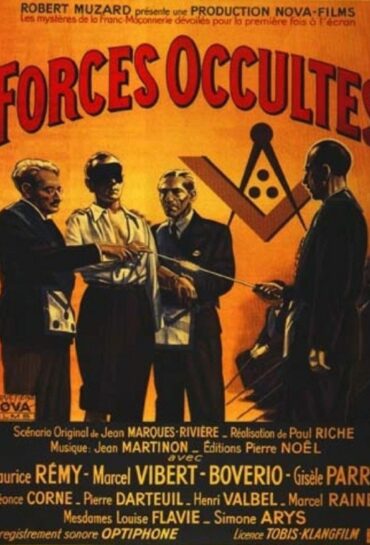 Hidden Forces (The Mysteries of Freemasonry Unveiled for the First Time on the Screen)