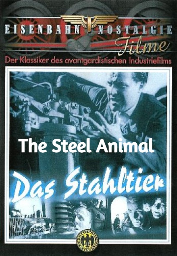 The Steel Animal