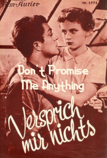 Don’t Promise Me Anything