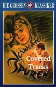 Covered Tracks (digital quality, banned by the Allies – mostly Jewish ICD)