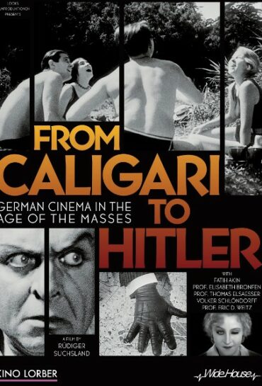From Caligari to Hitler: German Cinema in the Age of the Masses