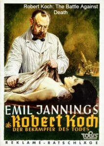 Robert Koch: The Battle Against Death (digital quality, banned by the Allies — mostly Jewish ICD)