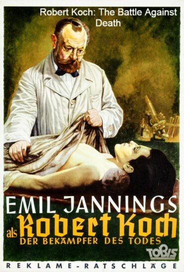 Robert Koch: The Battle Against Death