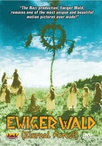 Eternal Forest (digital quality, banned by the Allies — mostly Jewish ICD)