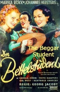 The Beggar Student (digital quality, banned by the Allies-mostly Jewish ICD)