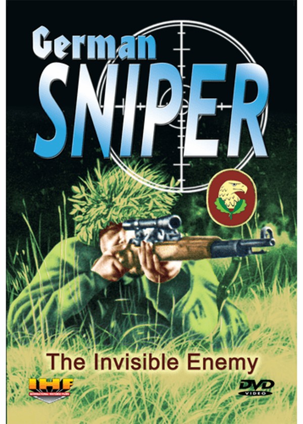 The German Sniper: The Invisible Enemy