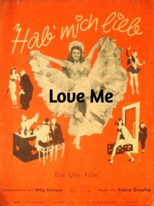 Love me (digital quality, banned by the Allies — mostly Jewish ICD)