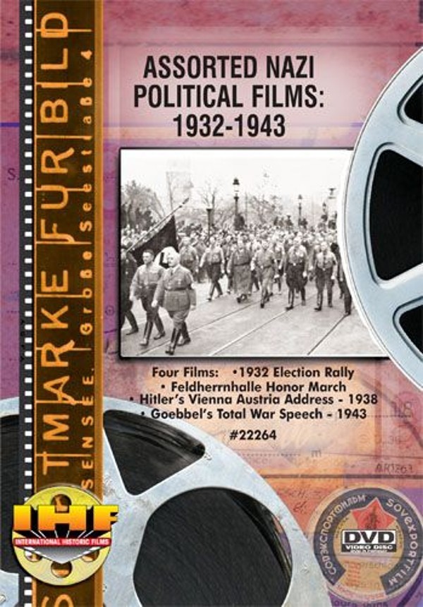 Assorted Nazi Political Films