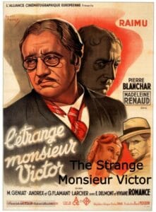 The Strange Monsieur Victor (digital quality)