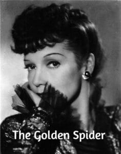 The Golden Spider (includes previously censored episodes, banned by the Allies — mostly Jewish ICD)