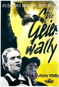 The Vulture Wally (digital quality, banned by the Allies -mostly Jewish ICD)
