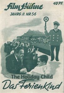 The Holiday Child (banned by the Allies-mostly Jewish ICD)