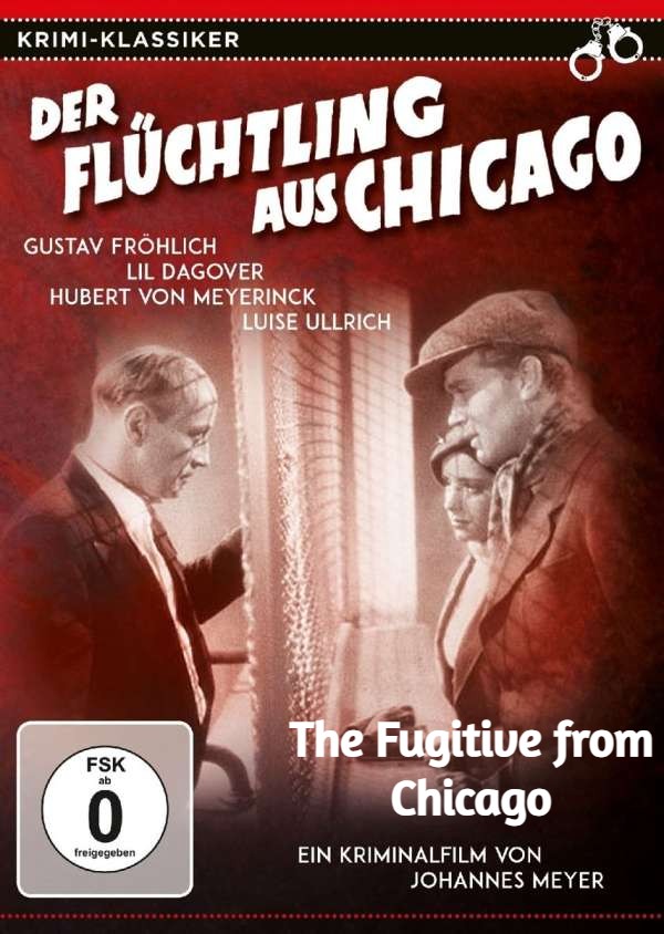 The Fugitive from Chicago (digital quality)