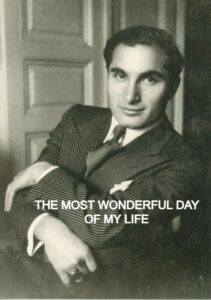 The Most Wonderful Day Of My Life (digital quality, includes song lyrics)