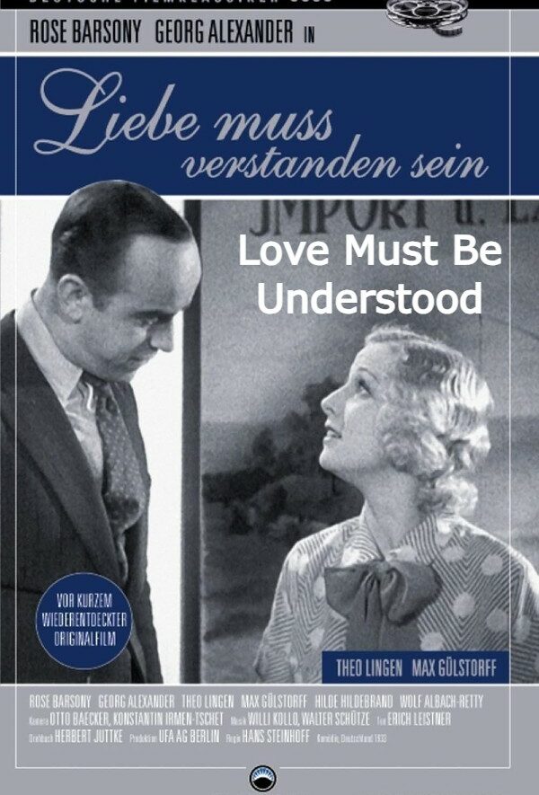 Love Must Be Understood