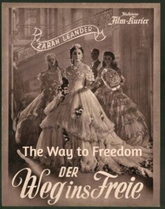 The Way to Freedom (digital quality, banned by the Allies-mostly Jewish ICD)