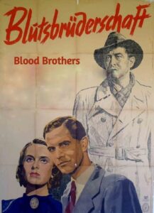 Blood Brothers (banned by the Allies-mostly Jewish ICD)