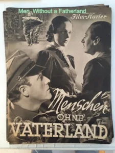 Men Without a Fatherland (banned by the Allies — mostly Jewish ICD)