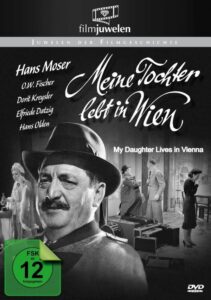 My Daughter Lives in Vienna (digital quality, banned by the Allies – mostly Jewish ICD)