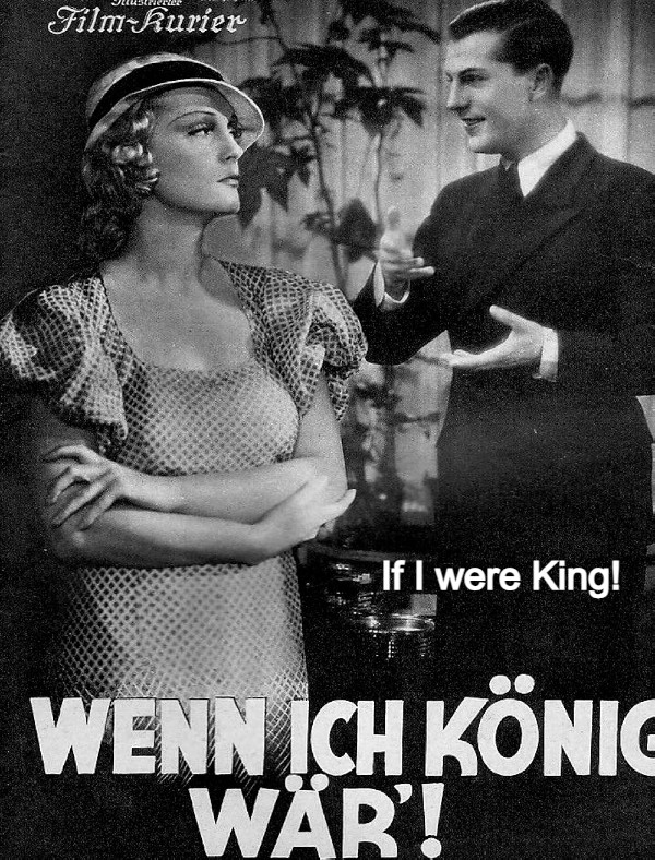 If I were King! (banned by the Allies -mostly Jewish ICD)