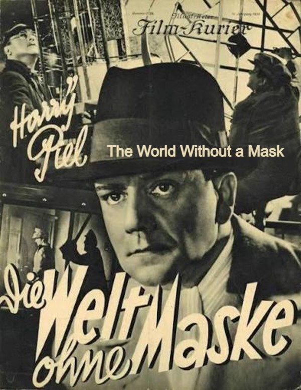 The World Without a Mask